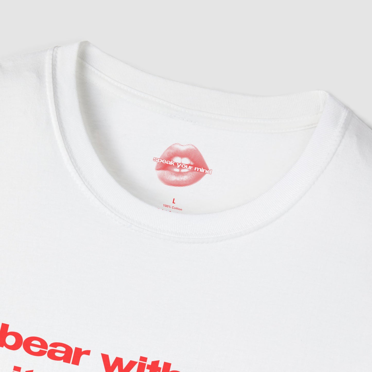 "Bear With Me, It's My First Time Living." | Text Only | T-Shirt