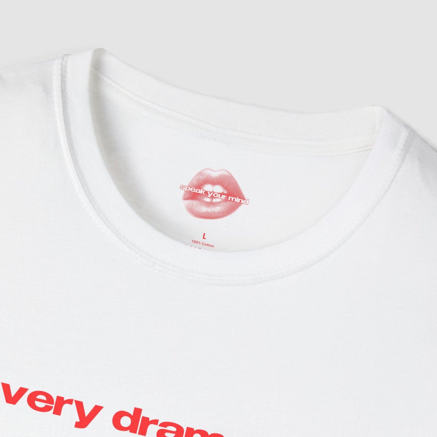 "Very Dramatic." | Text Only | T-Shirt