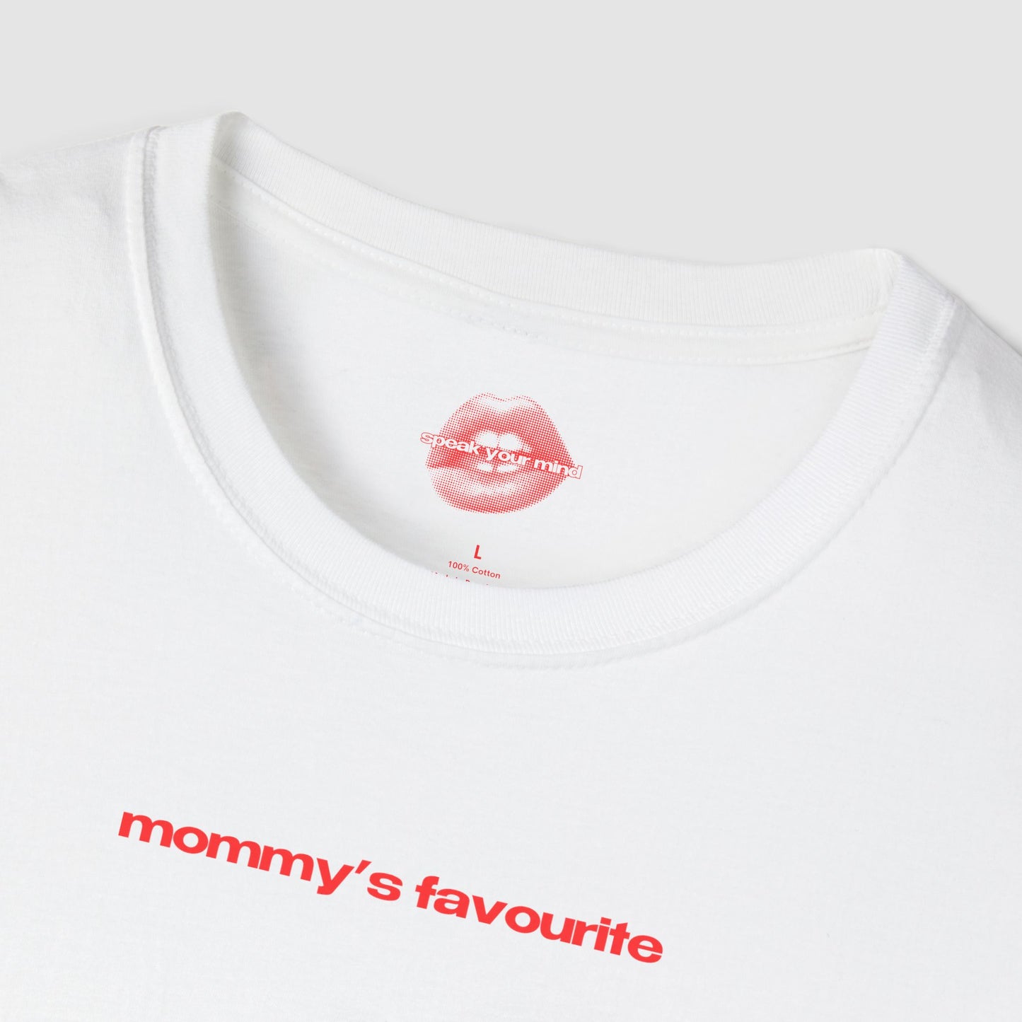”Mommy’s Favourite” | Text Only | T-Shirt