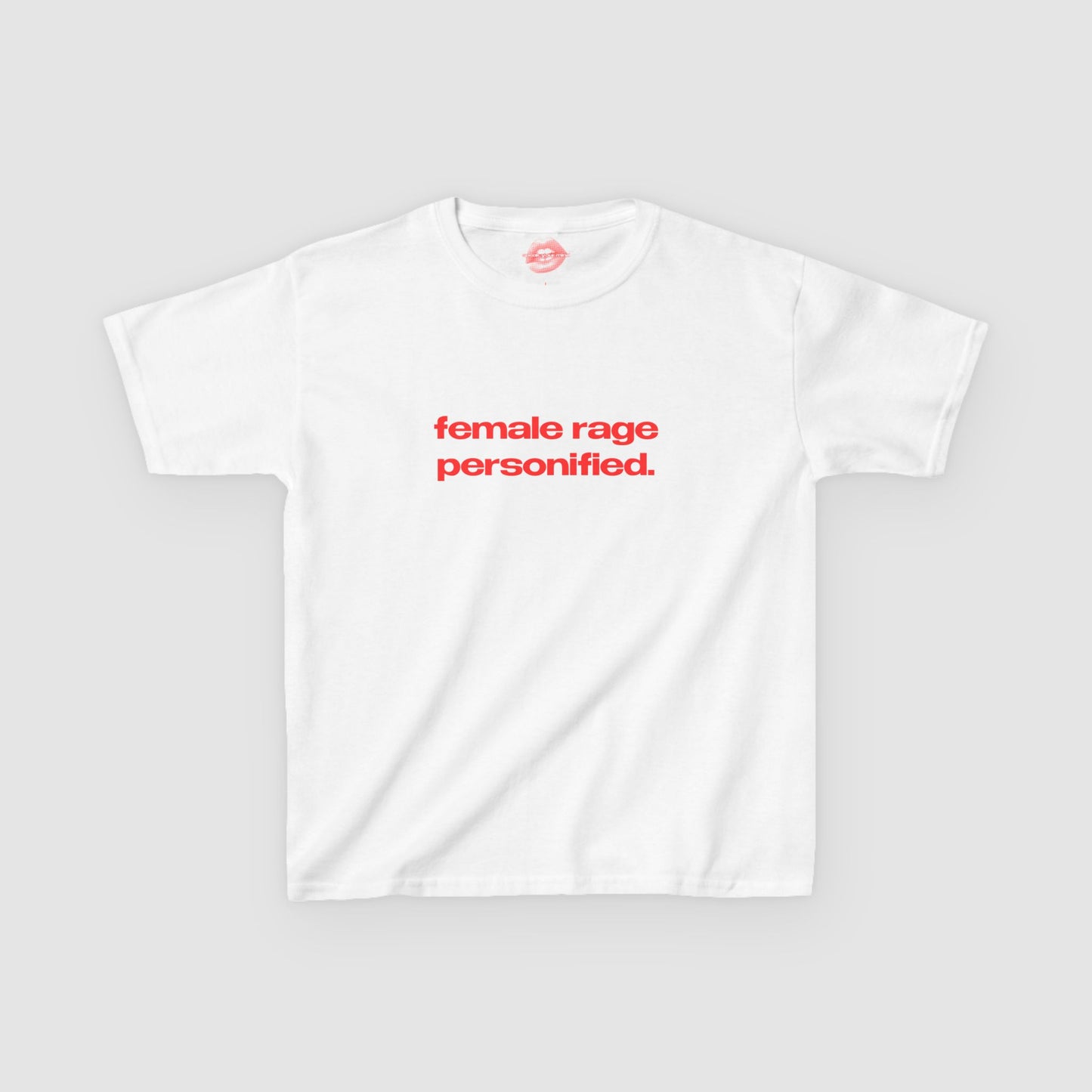 "Female Rage Personified." | Text Only | Baby Tee