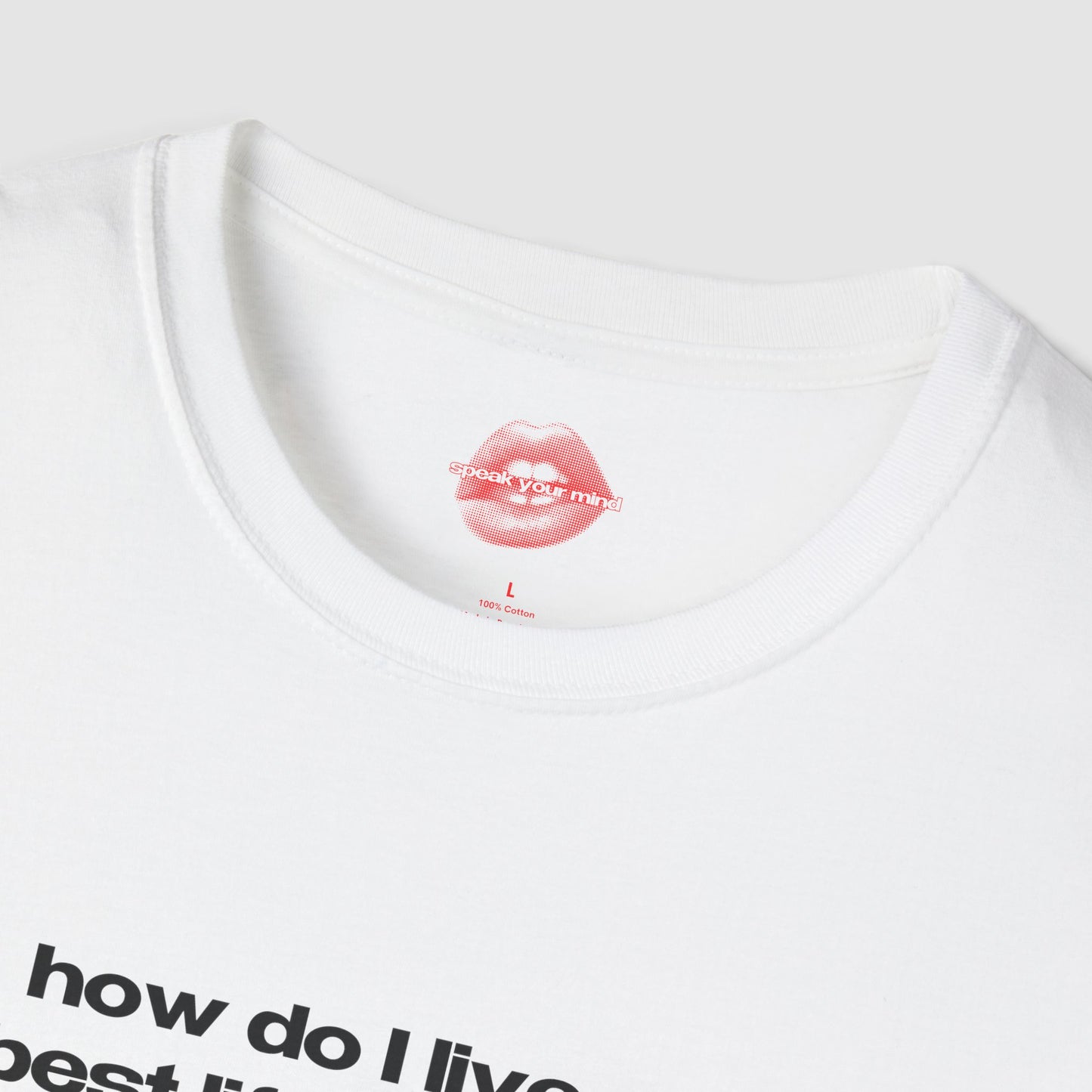 "How Do I Live My Best Life When The World Is Giving Season Finale Vibes." | Text Only | T-Shirt