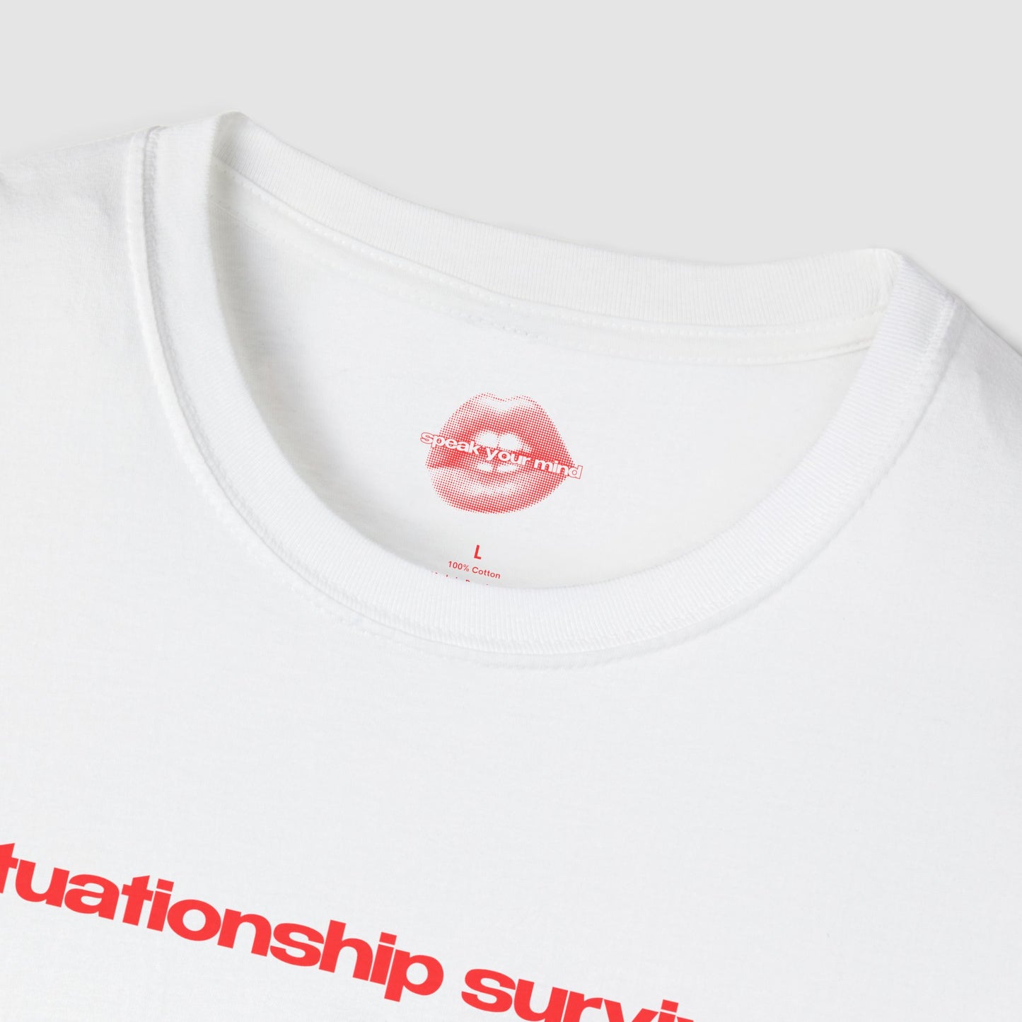 "Situationship Survivor." | Text Only | T-Shirt