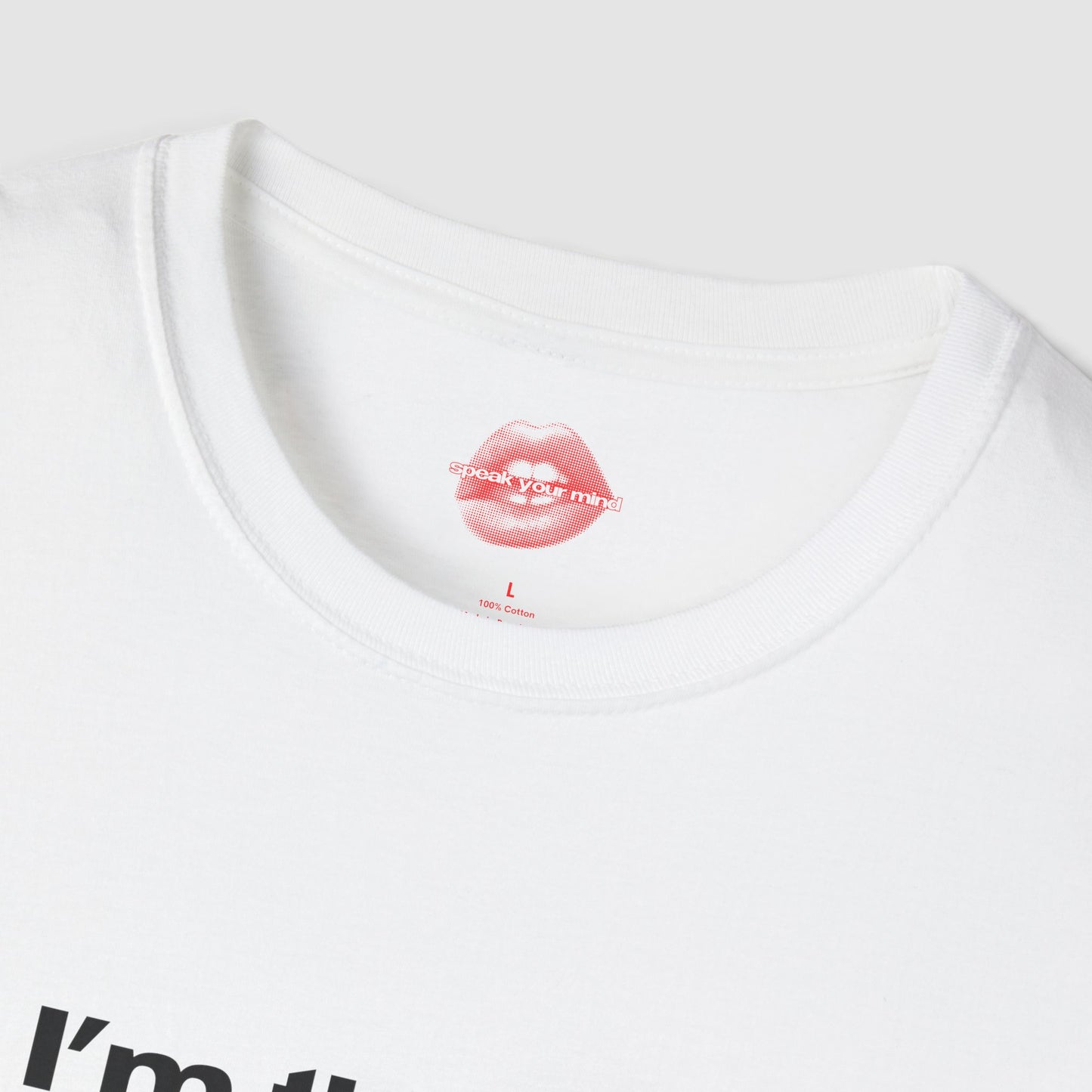 "I'm The Girl You'd Die For." | Text Only | T-Shirt