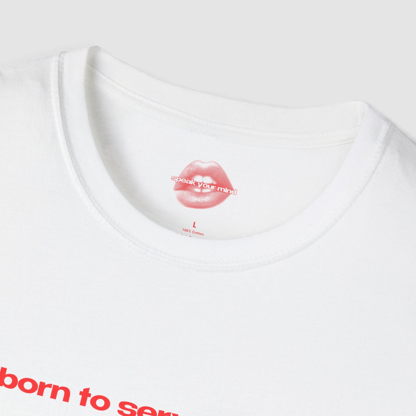 "Born To Serve Cunt." | Text Only | T-Shirt