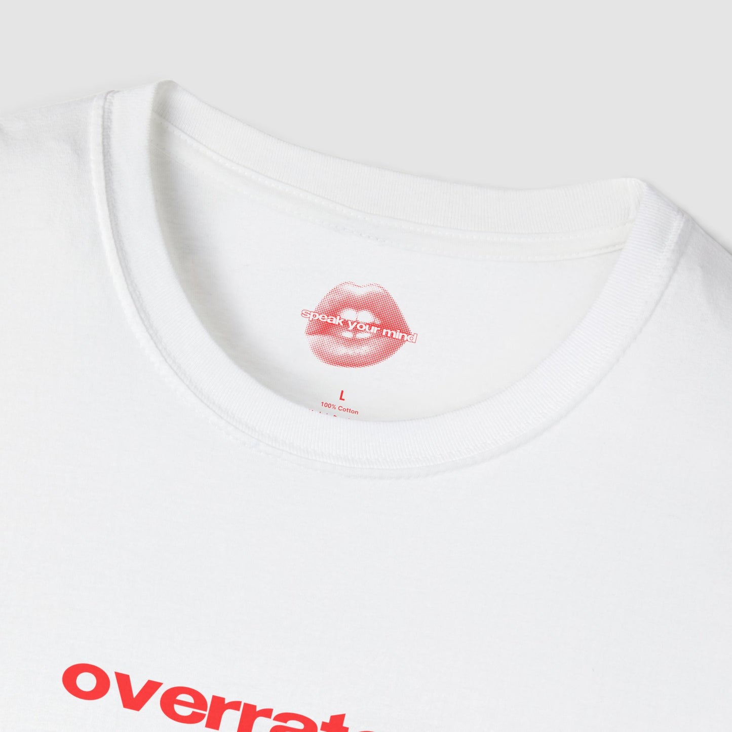"Overrated." | Text Only | T-Shirt