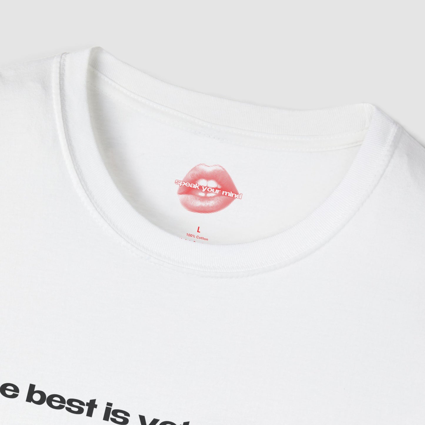 "The Best Is Yet To Come, And So Am I." | Text Only | T-Shirt