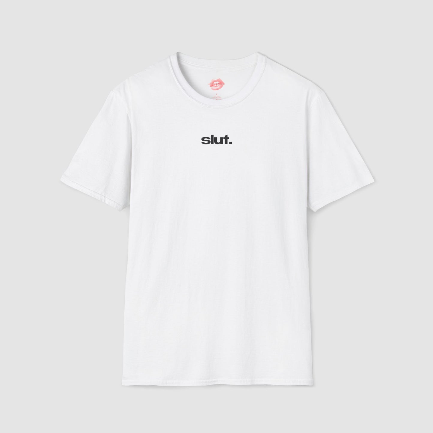 "Slut.” | Text Only | T-Shirt