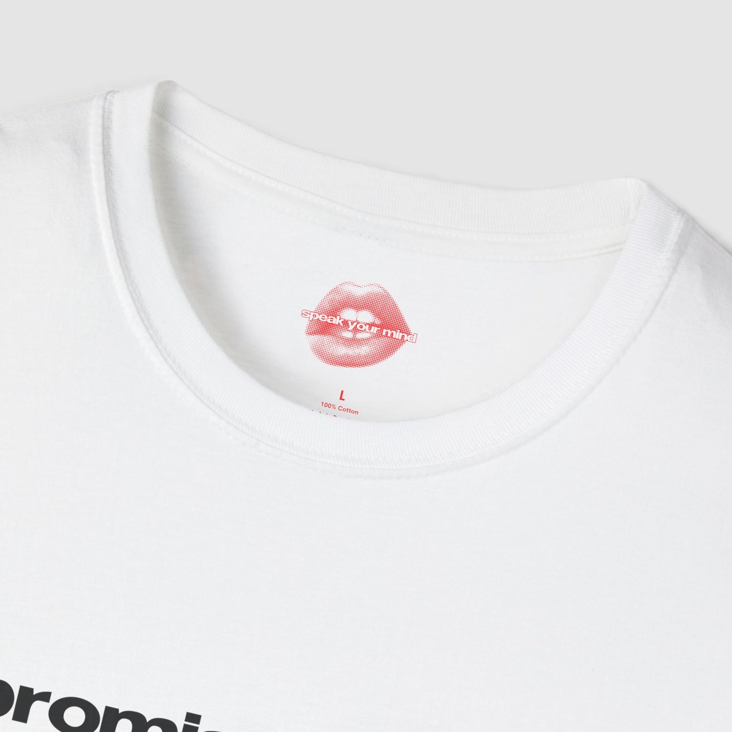 "I Promise That I'll Take It Too Far." | Text Only | T-Shirt