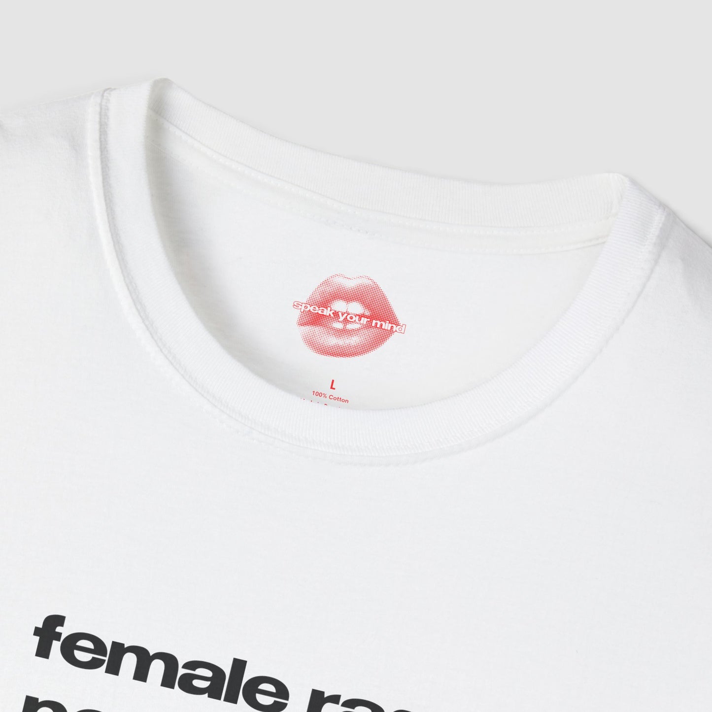 "Female Rage Personified." | Text Only | T-Shirt