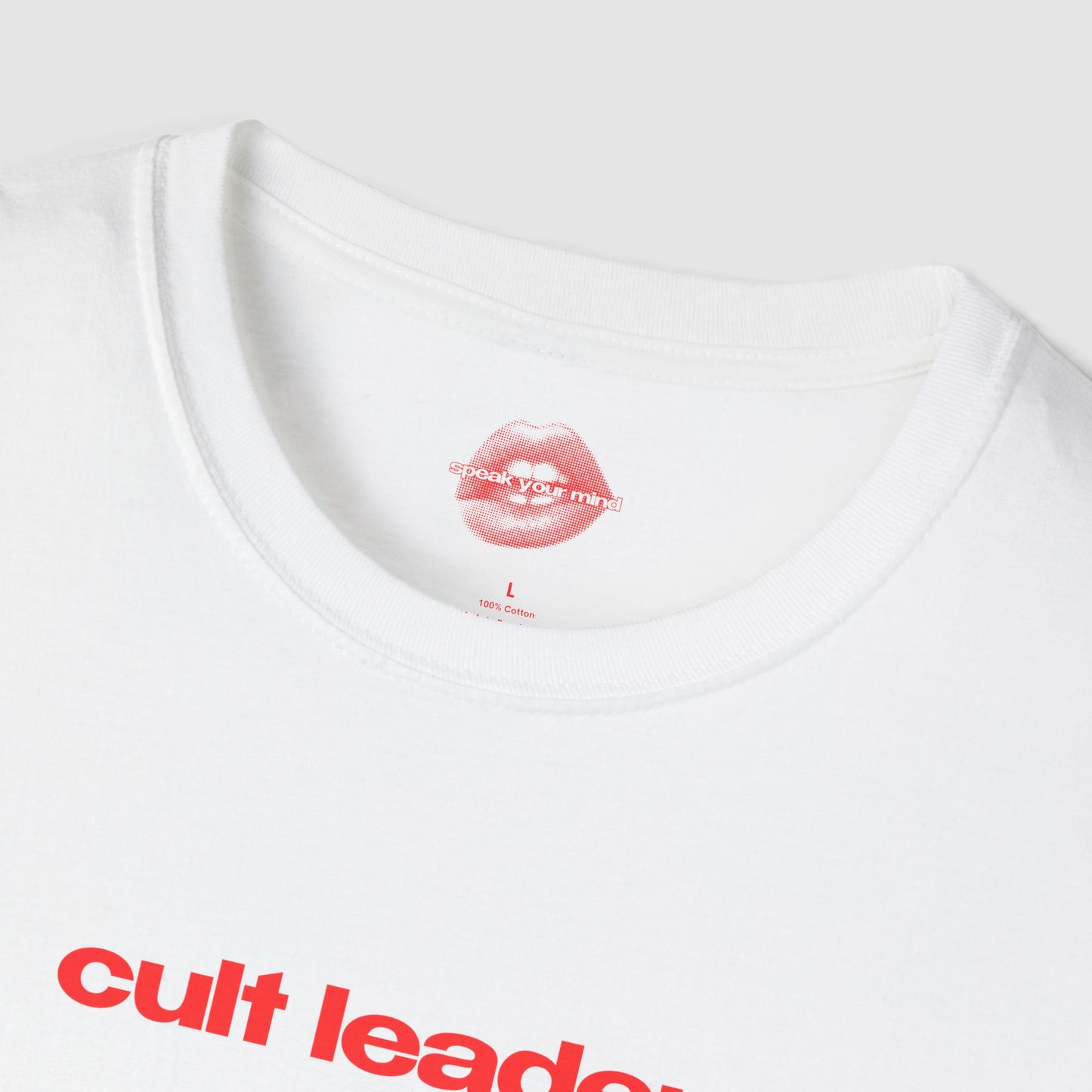 "Cult Leader." | Text Only | T-Shirt