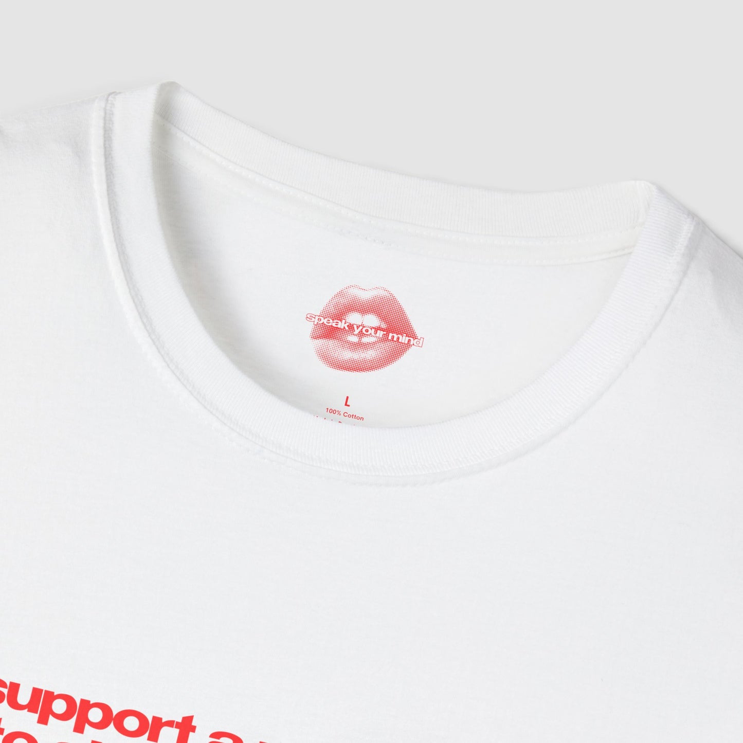 ”I Support A Man’s Right To Shut The Fuck Up” | Text Only | T-Shirt