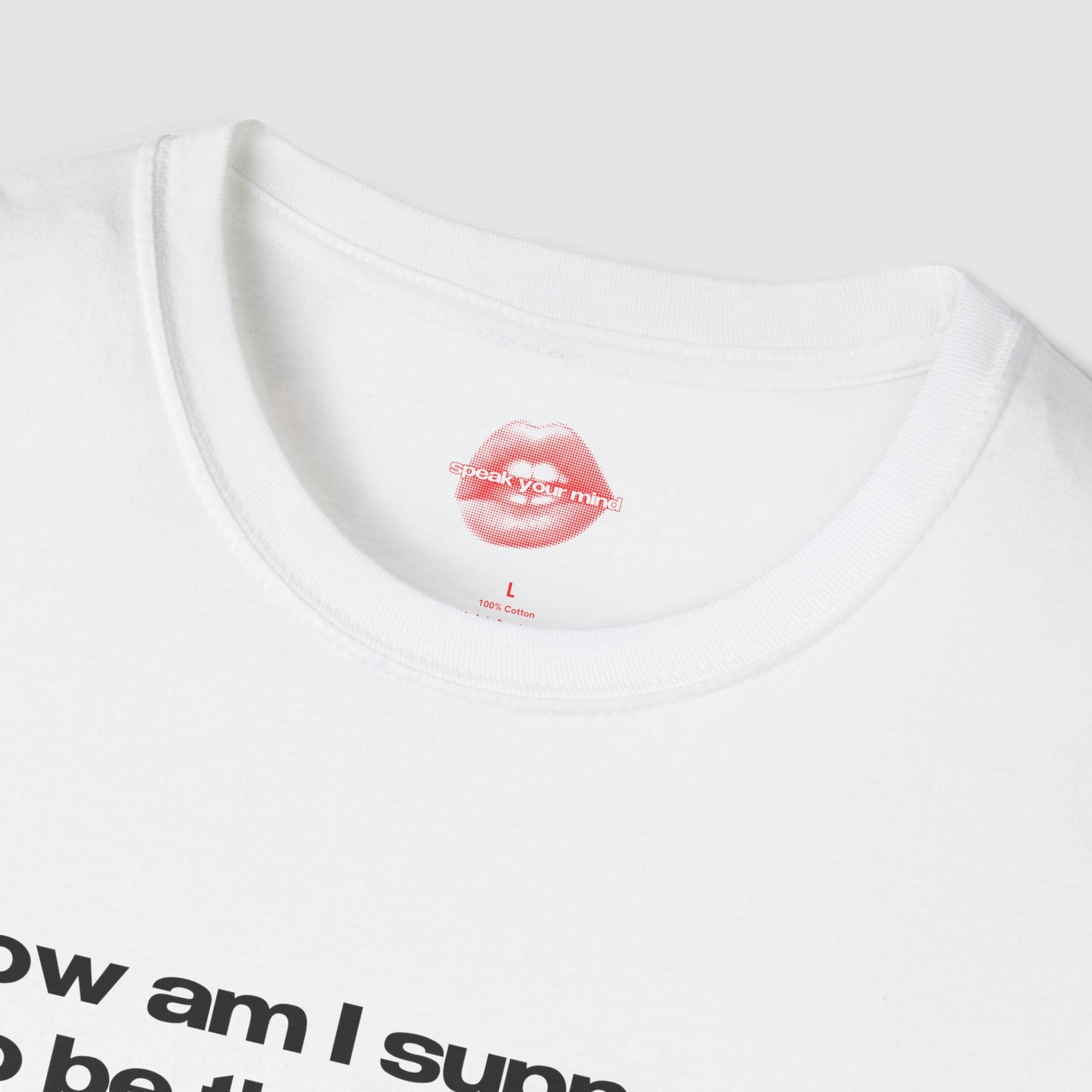 "How Am I Supposed To Be The Moment, When The Moment Sucks." | Text Only | T-Shirt