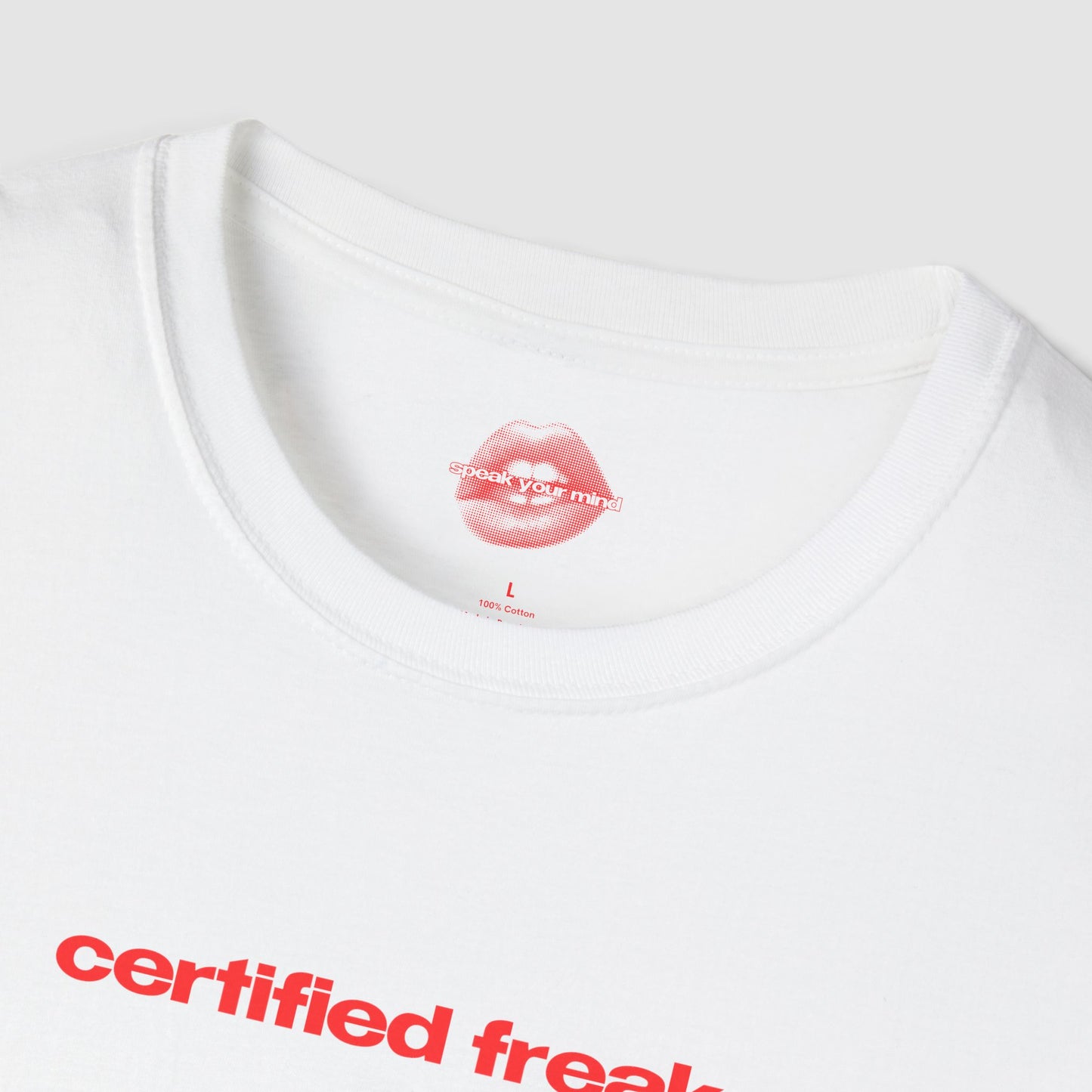 "Certified Freak." | Text Only | T-Shirt