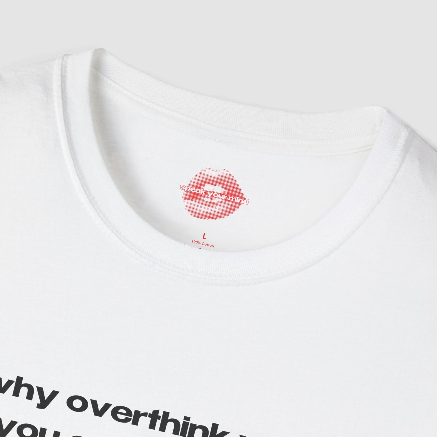 "Why Overthink When You Can Overtrain." | Text Only | T-Shirt