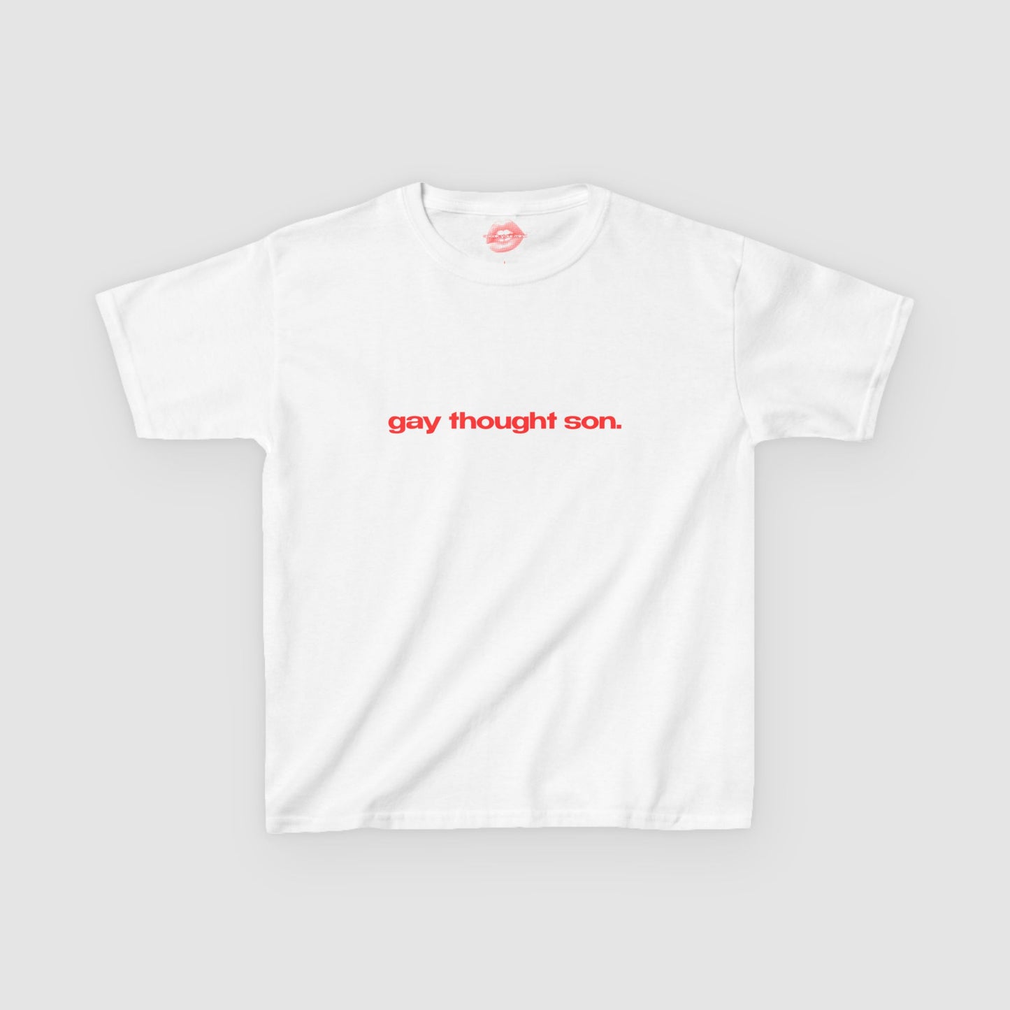"Gay Thought Son." | Text Only | Baby Tee