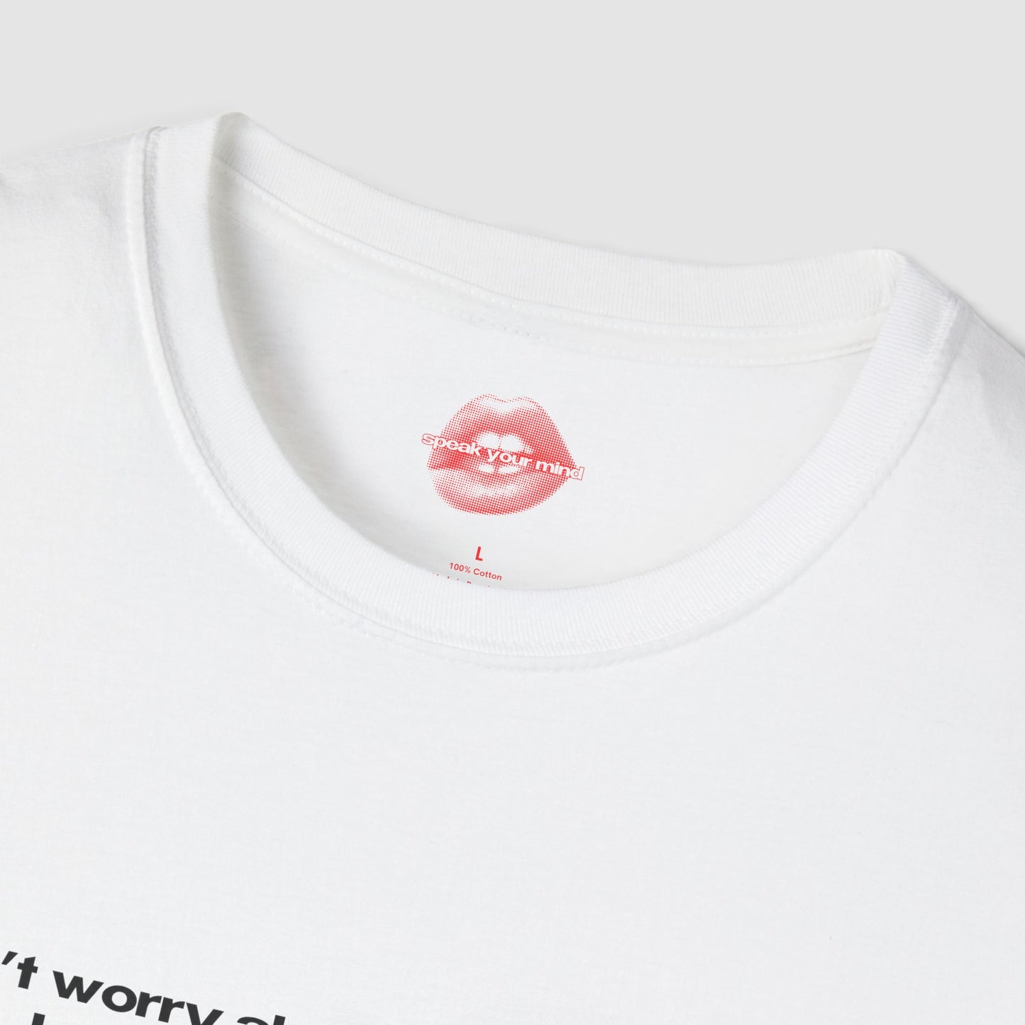"Don't Worry About My Dedication, I Always Take It Too Far." | Text Only | T-Shirt