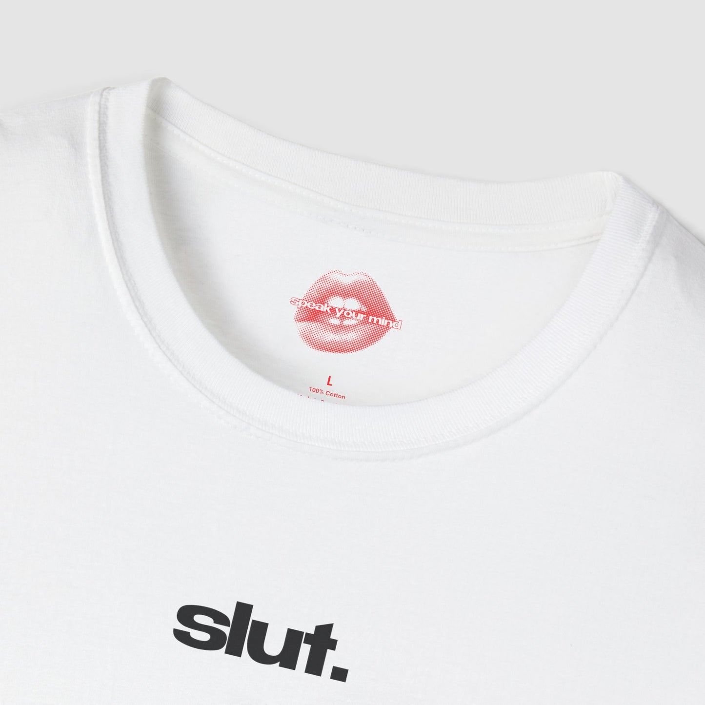 "Slut.” | Text Only | T-Shirt
