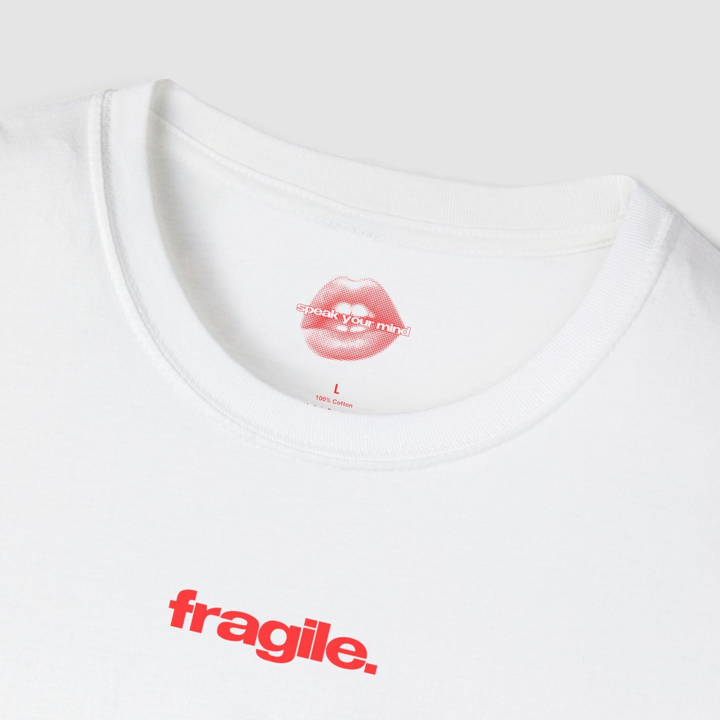 ”Fragile.” | Text Only | T-Shirt