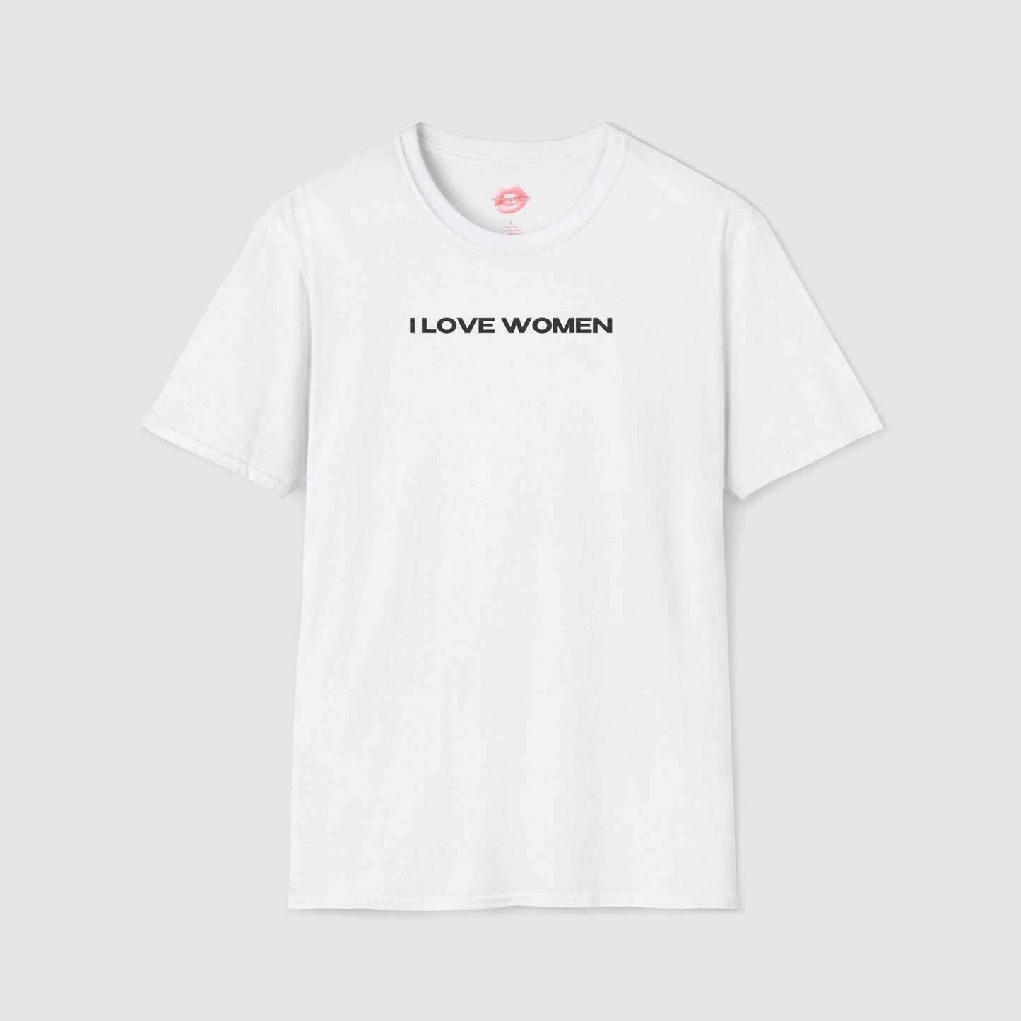 ”I Love Women” | Text Only | T-Shirt