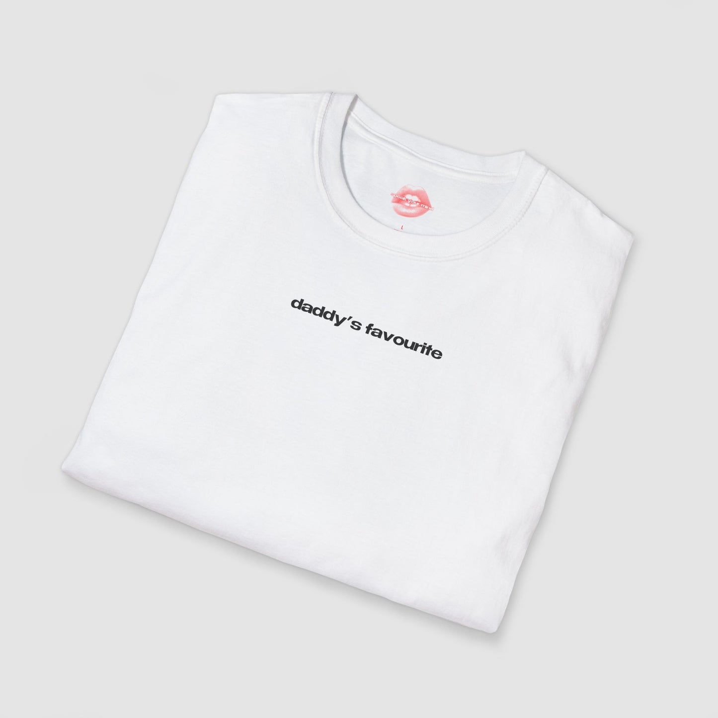 ”Daddy’s Favourite” | Text Only | T-Shirt