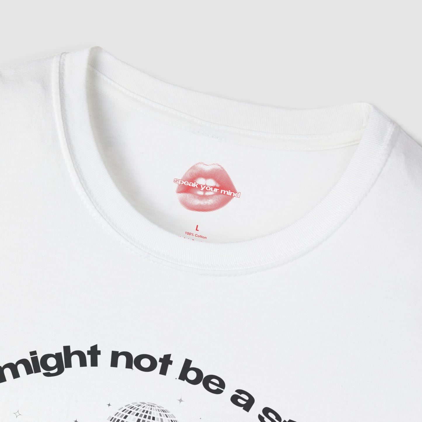 "I Might Not Be A Star But I'm Still Burning Out" | Teddy Bear | T-Shirt