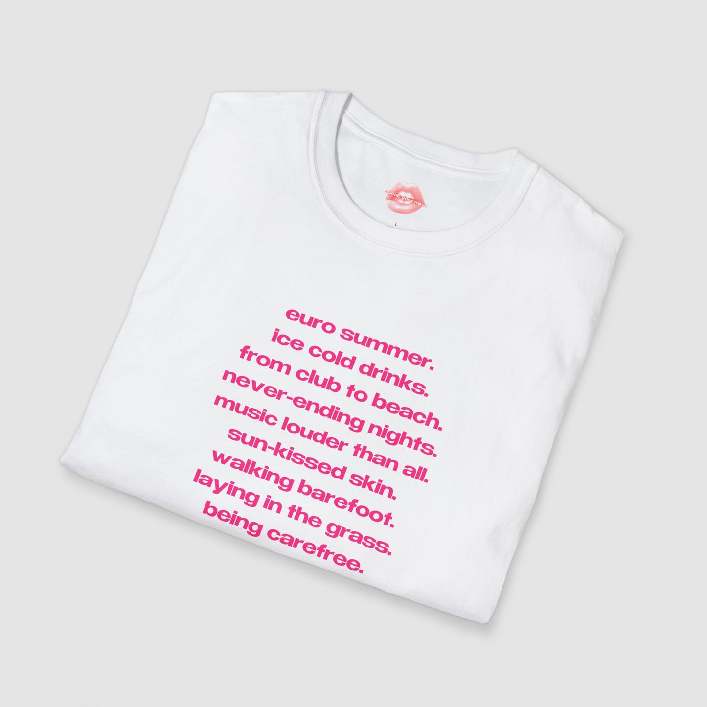 "Euro Summer." | List Text Only | T-Shirt
