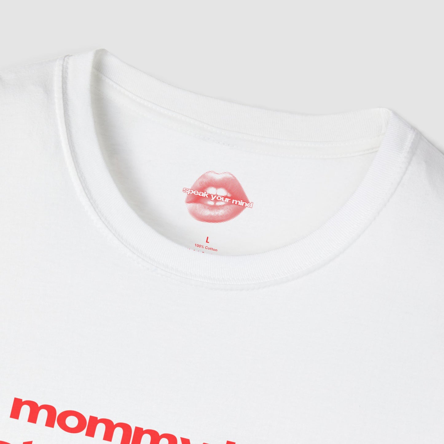 "Mommy Is A State Of Mind." | Text Only | T-Shirt