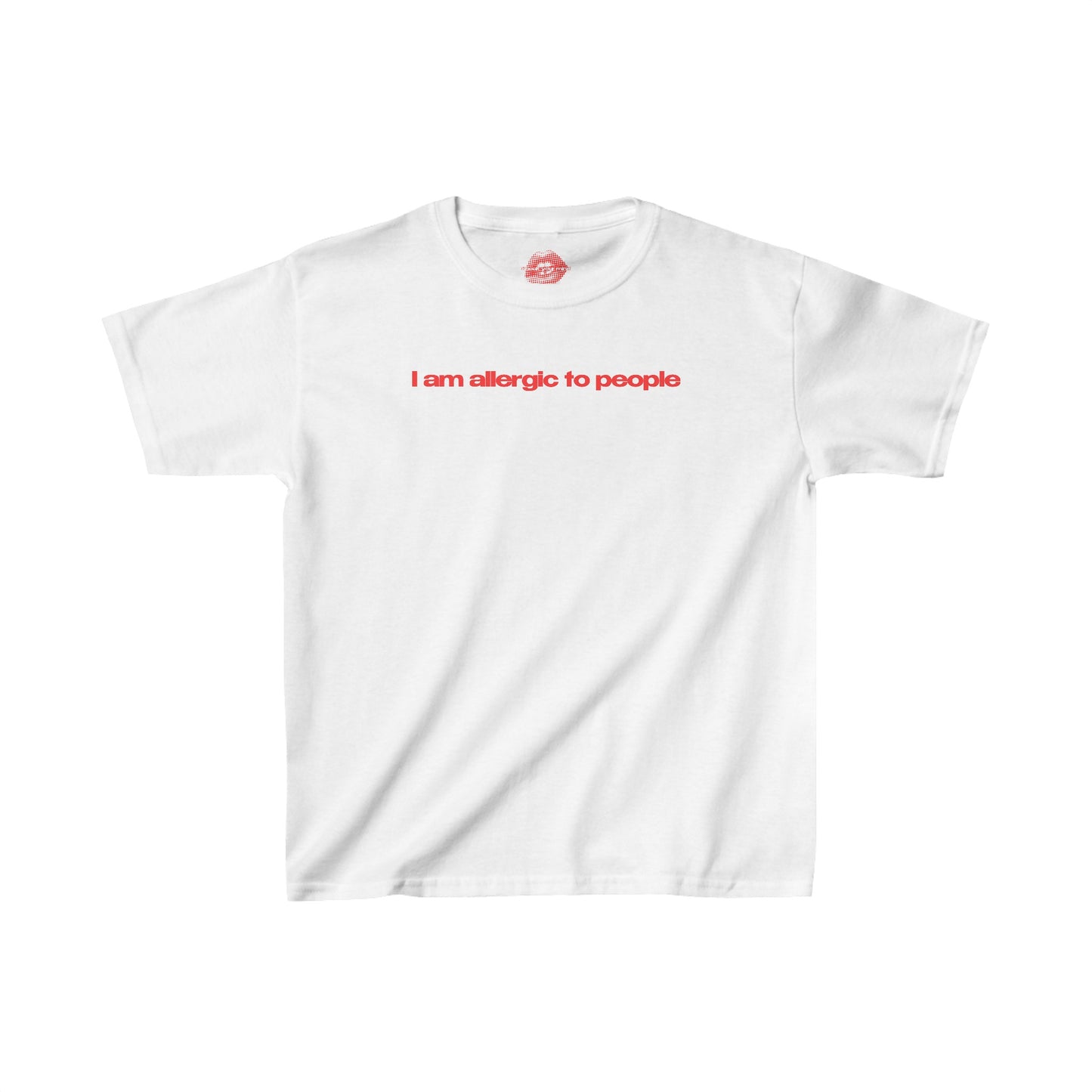 "I Am Allergic To People." | Text Only | Baby Tee