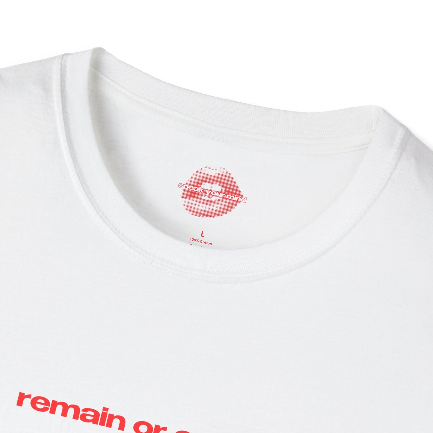 "Remain Or Evolve." | Text Only | T-Shirt