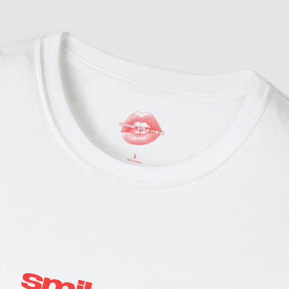 "Smile Girl, You're Alive." | Text Only | T-Shirt