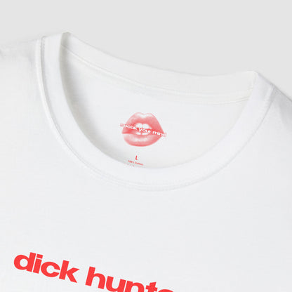 "Dick Hunter." | Text Only | T-Shirt