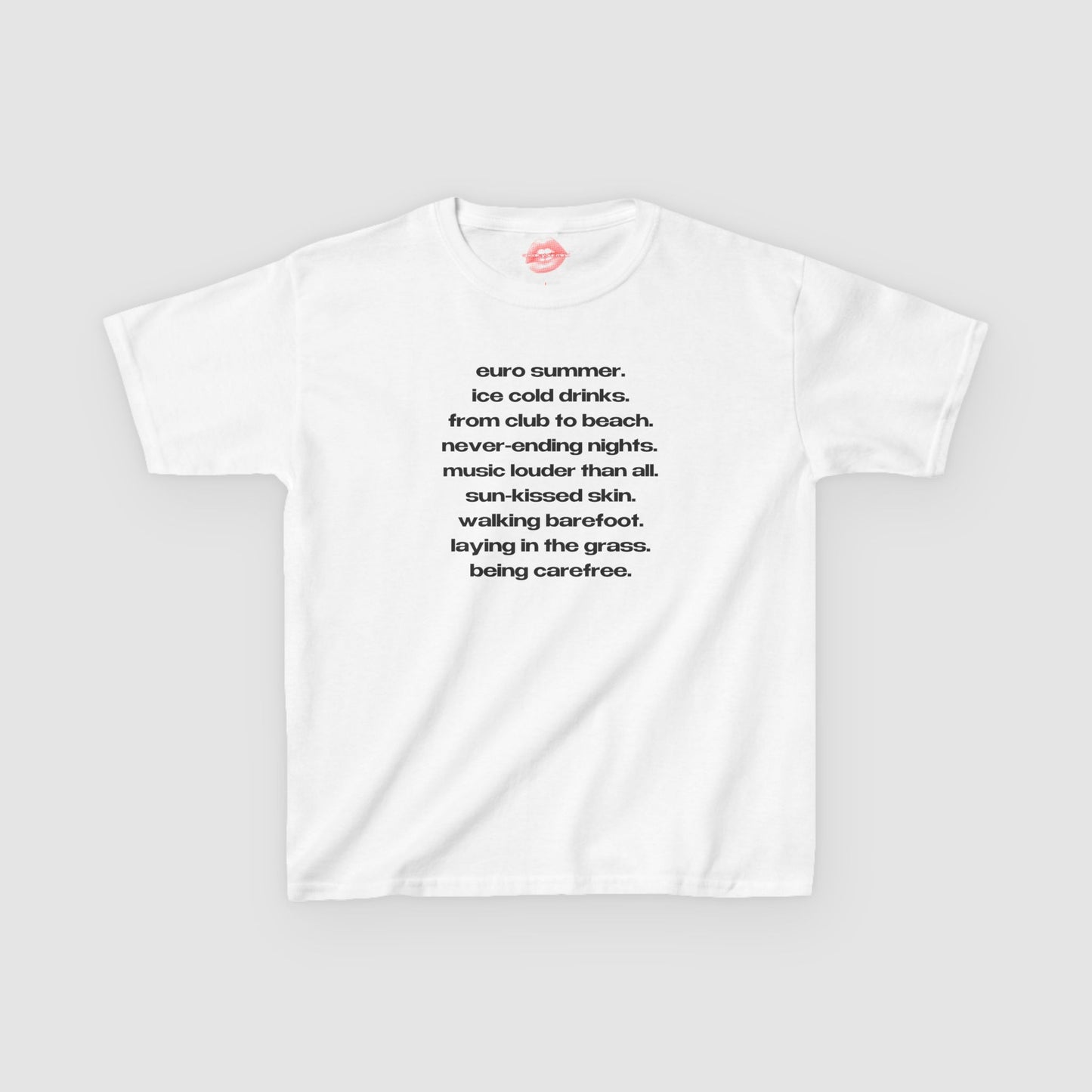 "Euro Summer." | List Text Only | Baby Tee