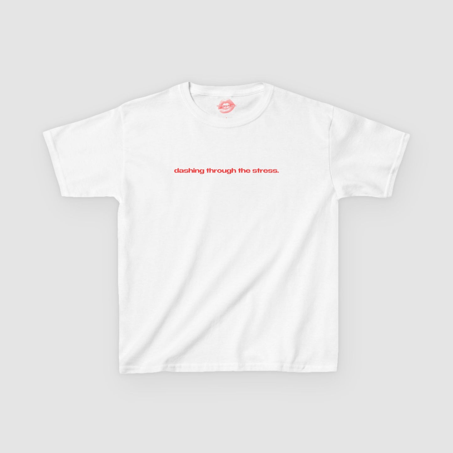 "Dashing Through The Stress." | Text Only | Baby Tee