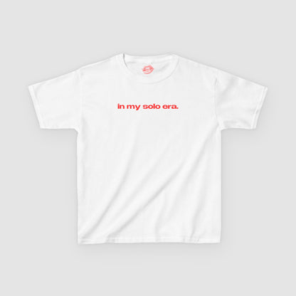 "In My Solo Era." | Text Only | Baby Tee