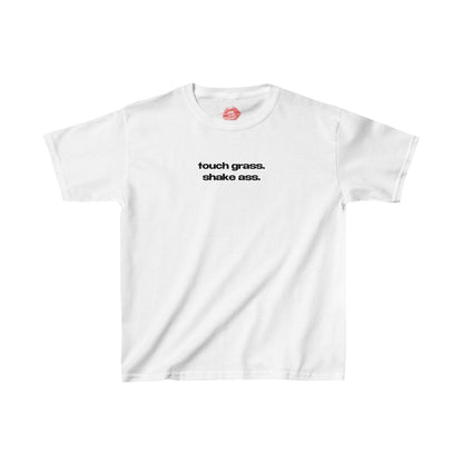 "Touch Grass. Shake Ass." | Text Only | Baby Tee