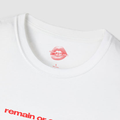 "Remain Or Evolve." | Text Only | T-Shirt