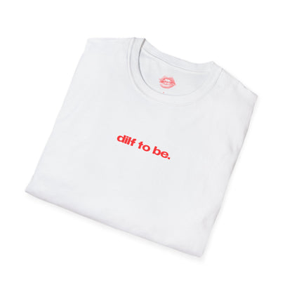 "Dilf To Be." | Text Only | T-Shirt