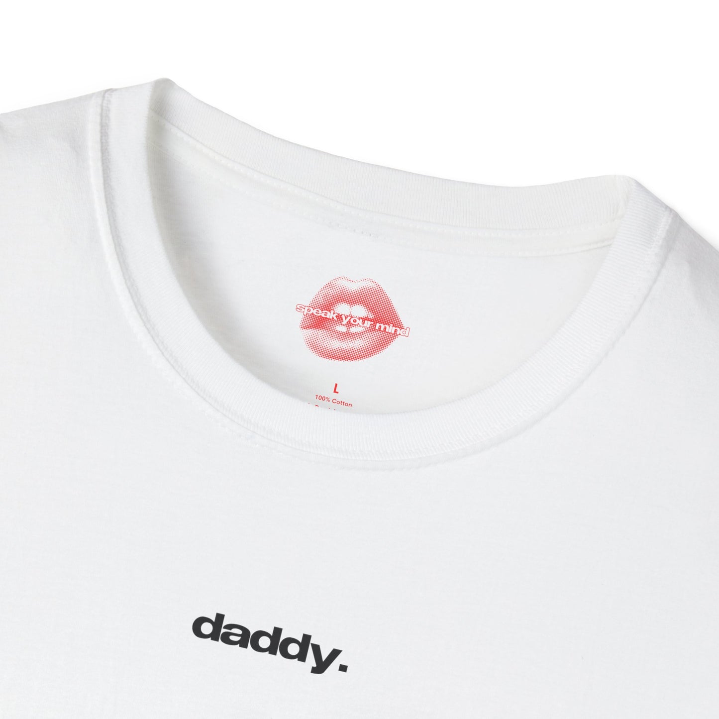 ”Daddy.” | Text Only | T-Shirt