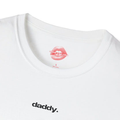 ”Daddy.” | Text Only | T-Shirt