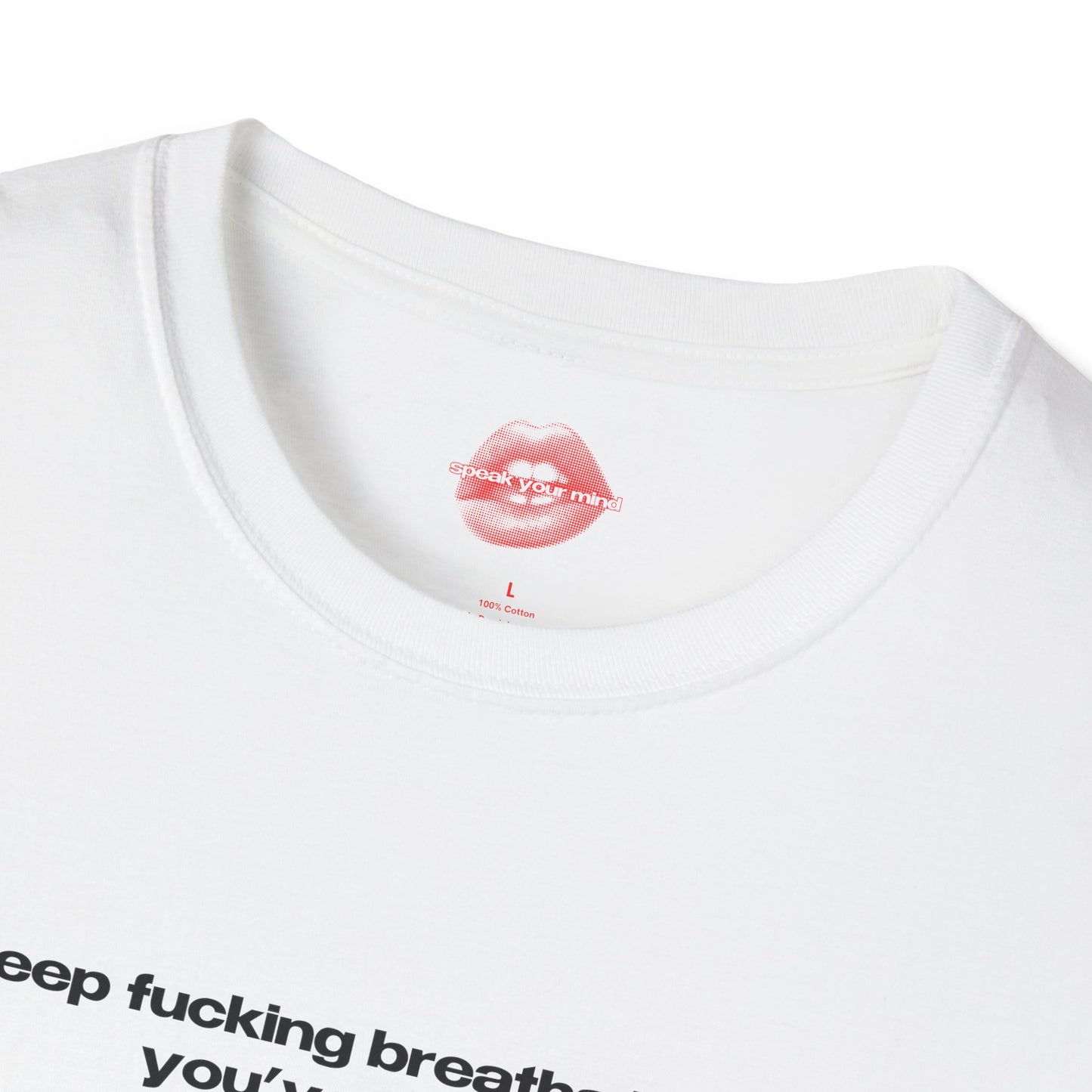 "Deep Fucking Breaths Bestie, You've Got This." | Text Only | T-Shirt