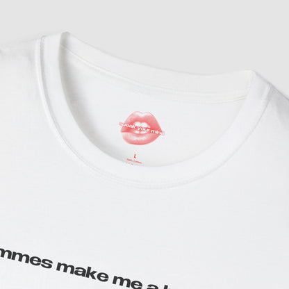 "Femmes Make Me A Bottom." | Text Only | T-Shirt