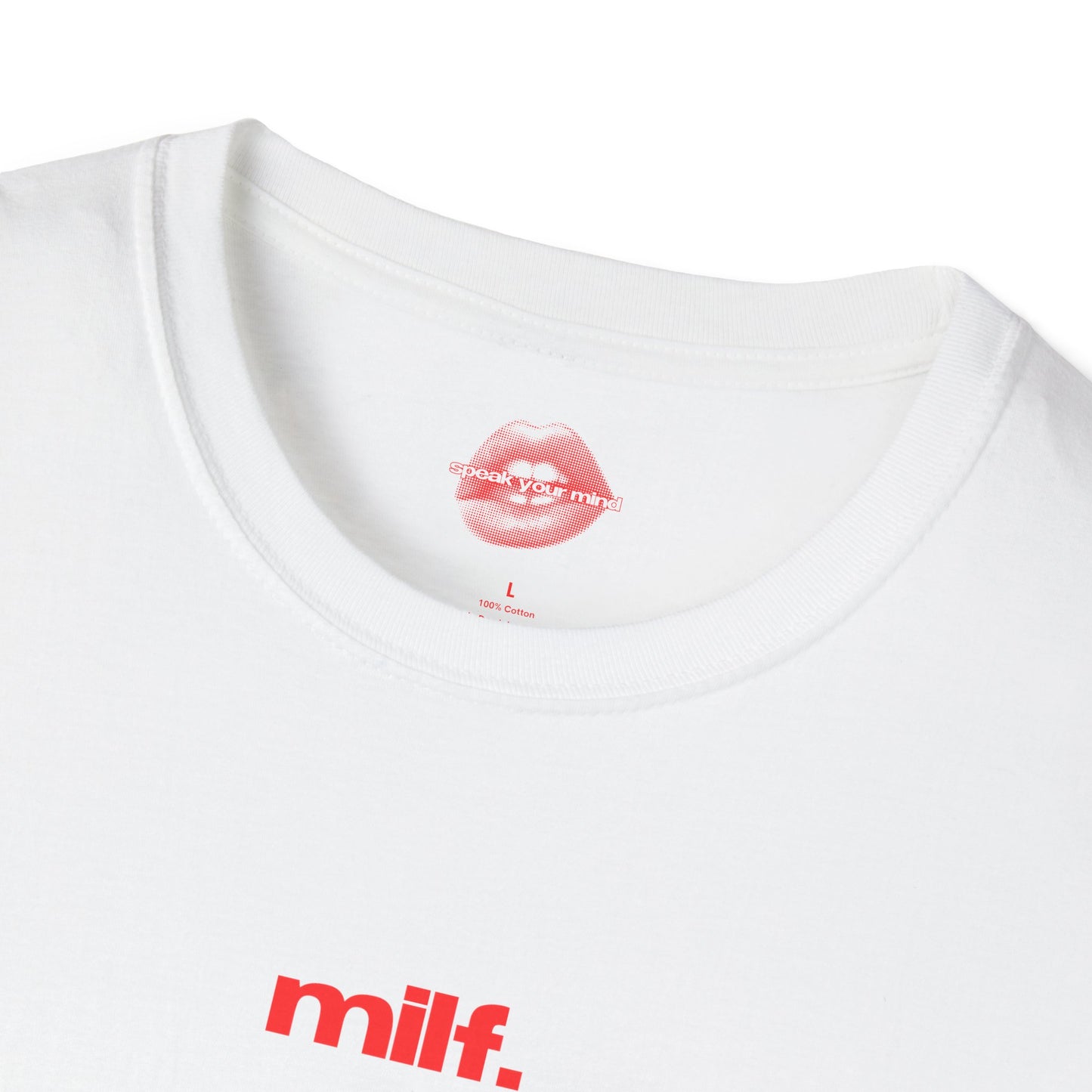 "Milf." | Text Only | T-Shirt