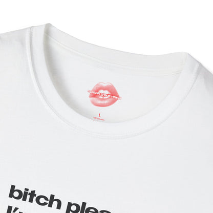 "Bitch Please, I'm A Gemini." | Text Only | T-Shirt