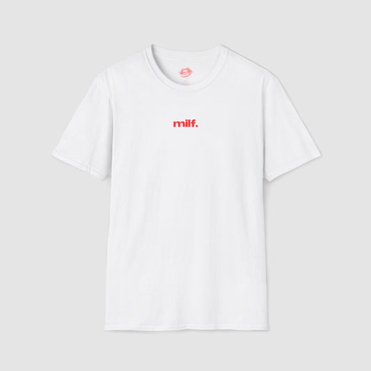 "Milf." | Text Only | T-Shirt