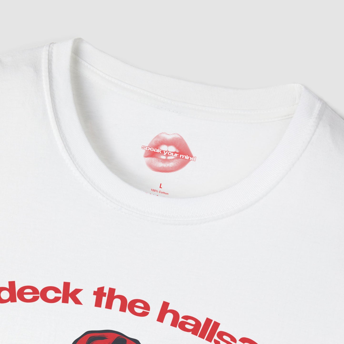 "Deck The Halls? I'd Rather Deck People." | Santa | T-Shirt