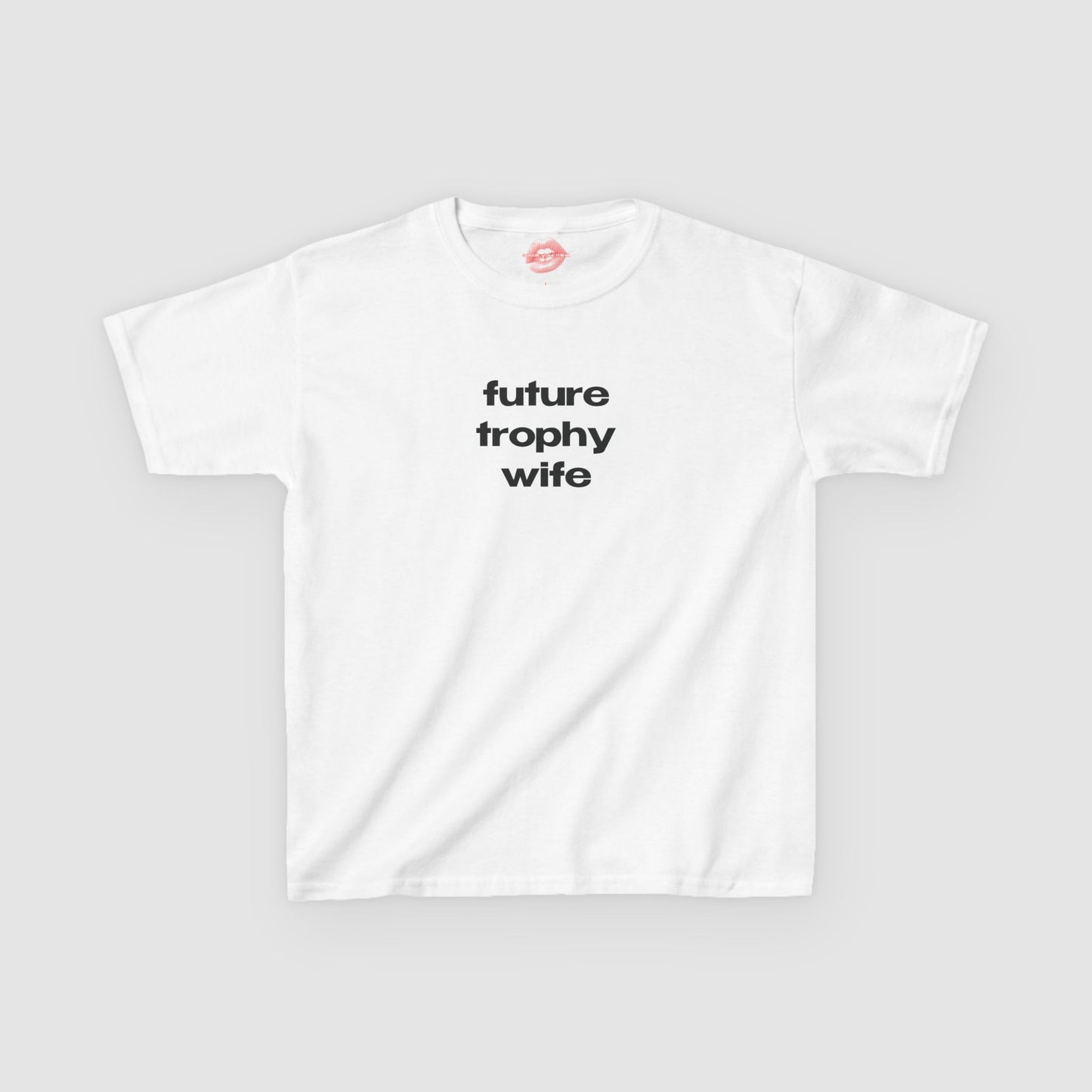 "Future Trophy Wife" | Text Only | Baby Tee