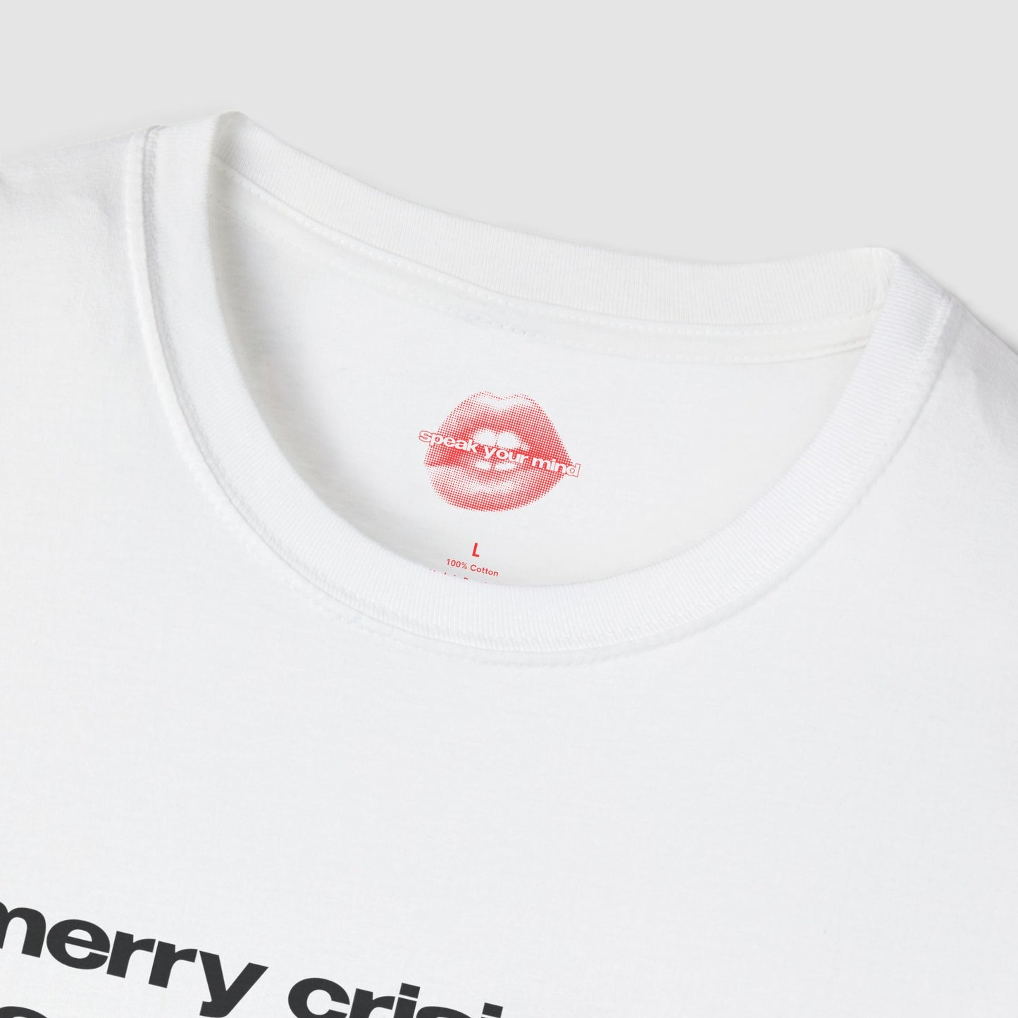 "Merry Crisis And Happy New Fear." | Text Only | T-Shirt
