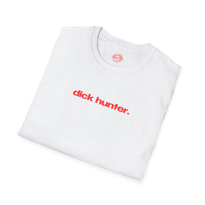 "Dick Hunter." | Text Only | T-Shirt