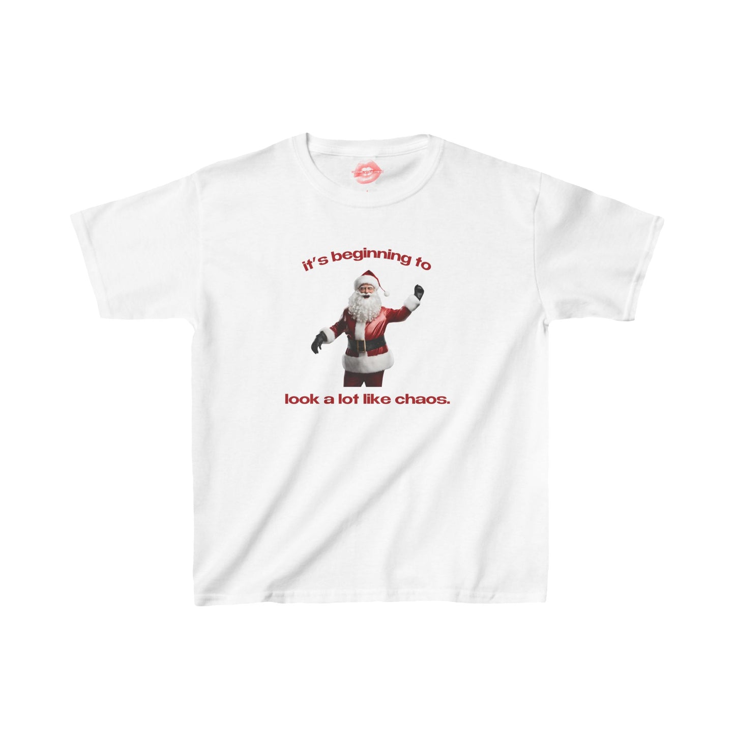 "It's Beginning To Look A Lot Like Chaos." | Santa | Baby Tee