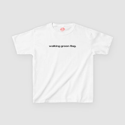 "Walking Green Flag." | Text Only | Baby Tee